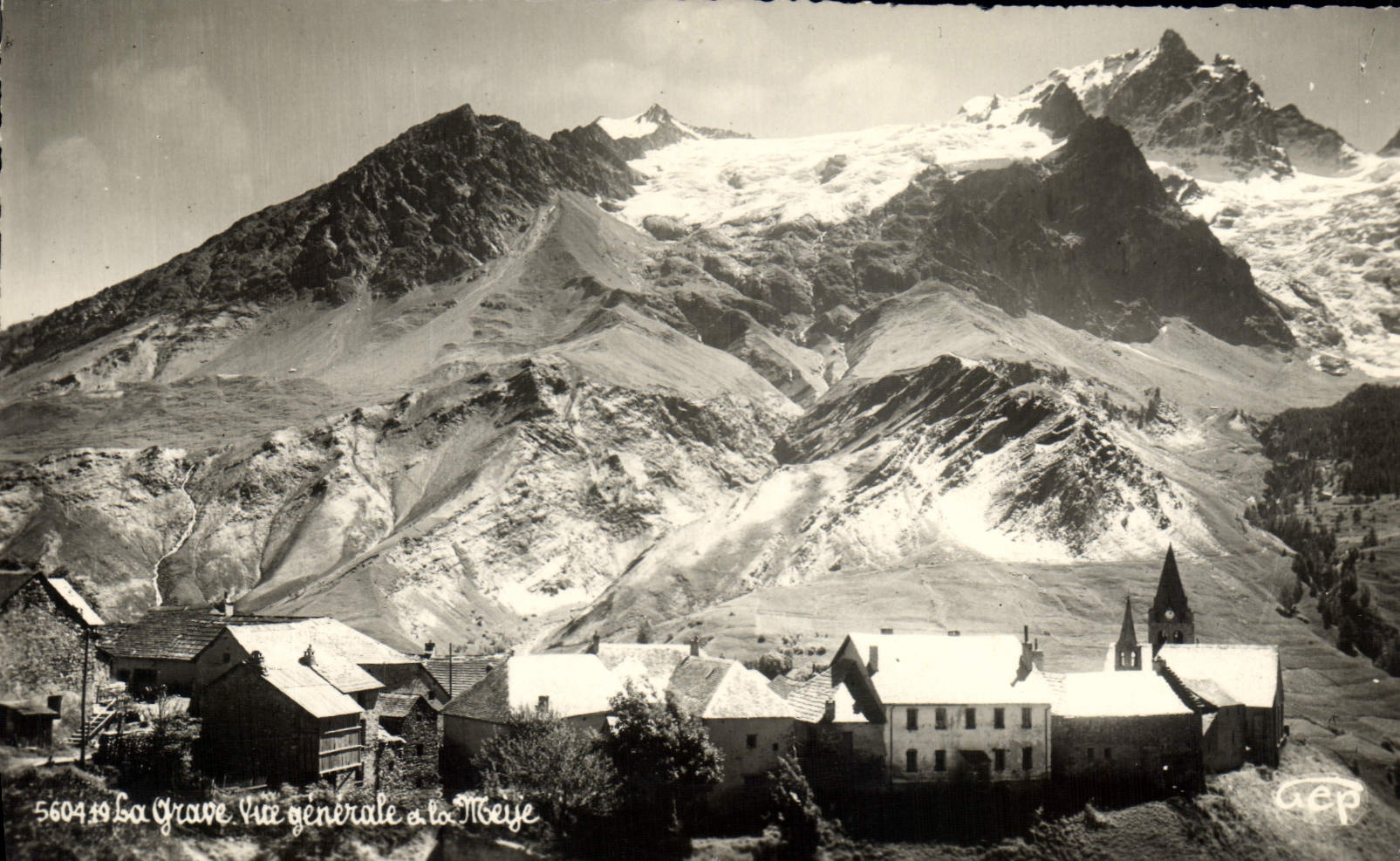 CPA La Grave vue generale et la Meije