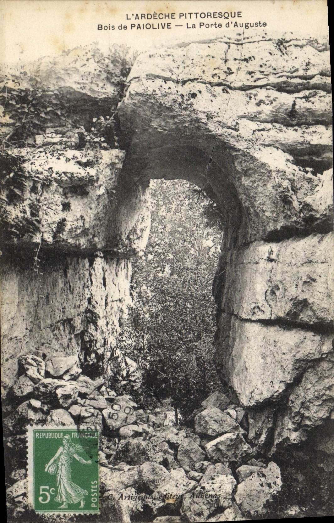 CPA L'Ardeche pittoresque Bois de Paiolive la Porte d'Auguste 