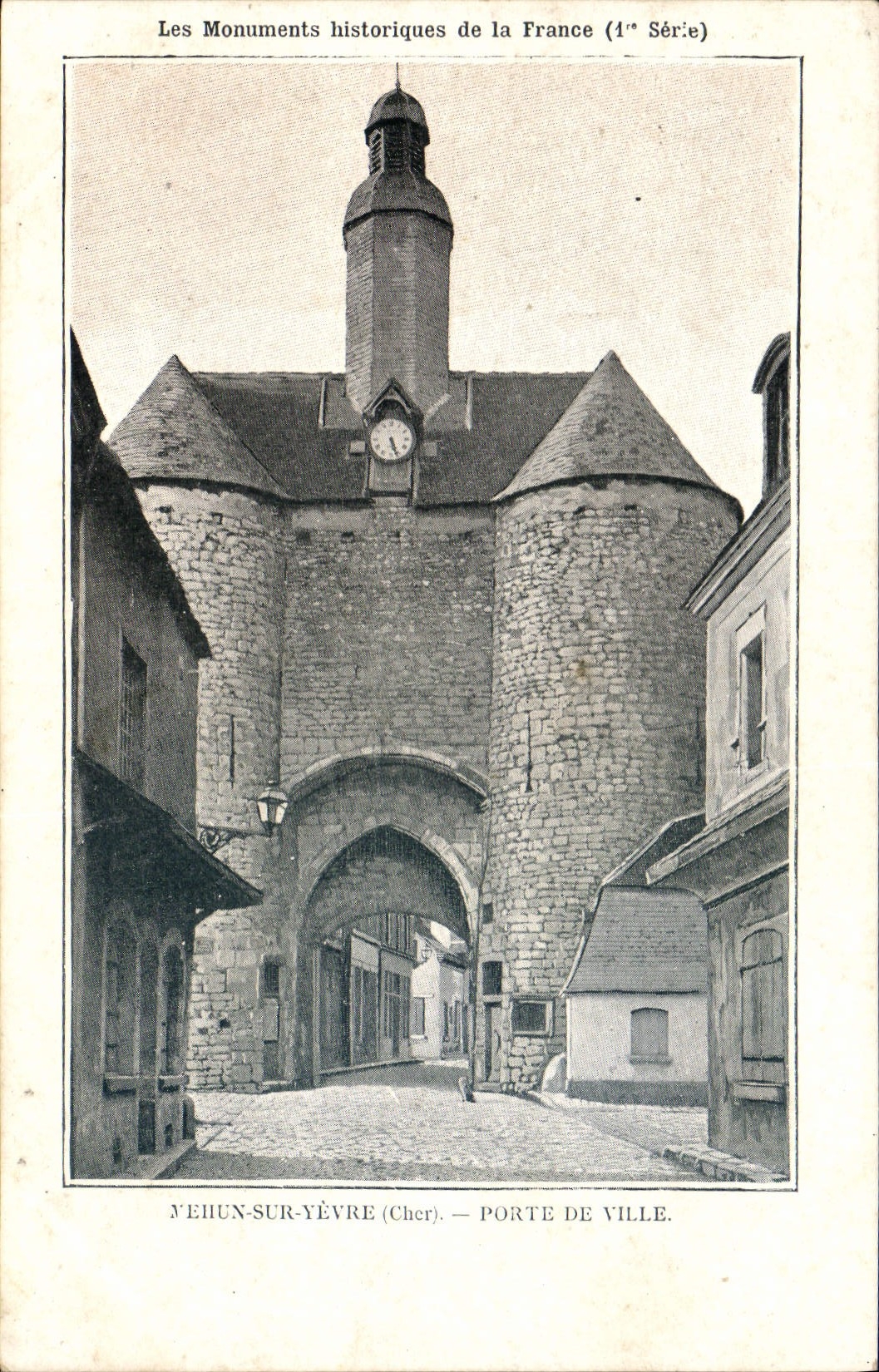 CPA MEHUN-sur-YEVRE porte de ville