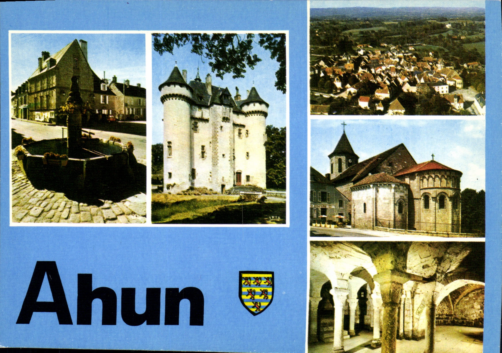 CPSM AHUN la fontaine château de la Chezotte église crypte