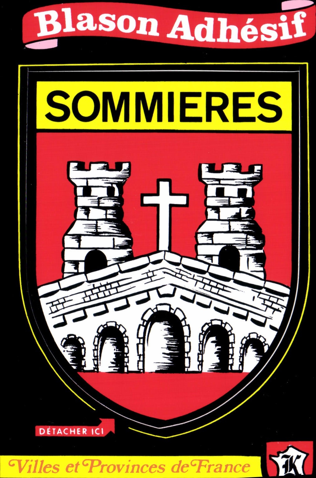 CPSM Sommieres Villes Et Provinces De France blason adhésif