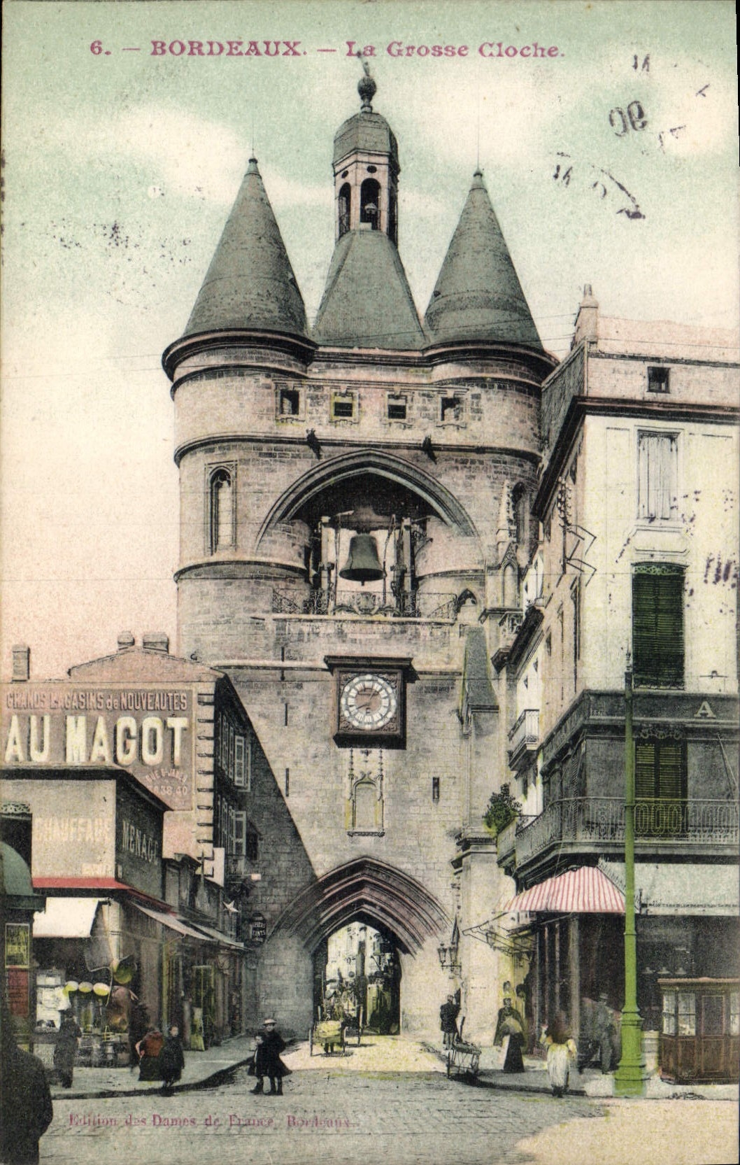 CPA Bordeaux La Grosse Cloche