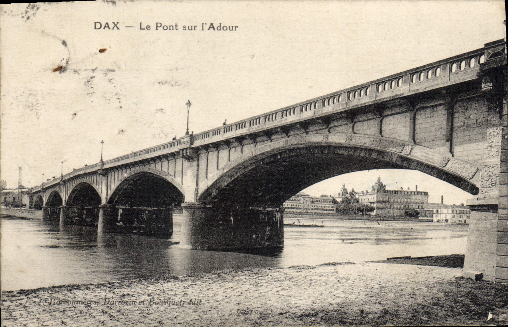 CPA Dax Le Pont Sur I'Adour
