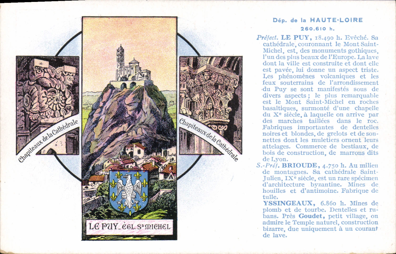 CPA Haute loire Le Puy Eveche Sa Cathedrale Couronnant le mont Saint Michel