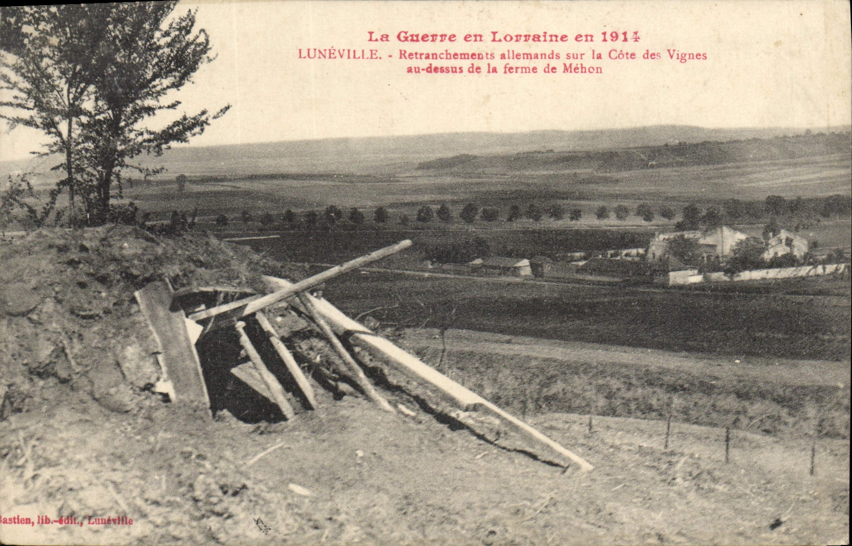 CPA Luneville Retranchements Allemands Sur la Cote Des Vignes ferme de Méhon