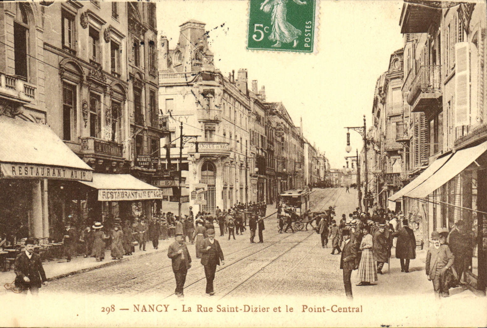 CPA Nancy La Rue Saint Dizier Et Le Point Central