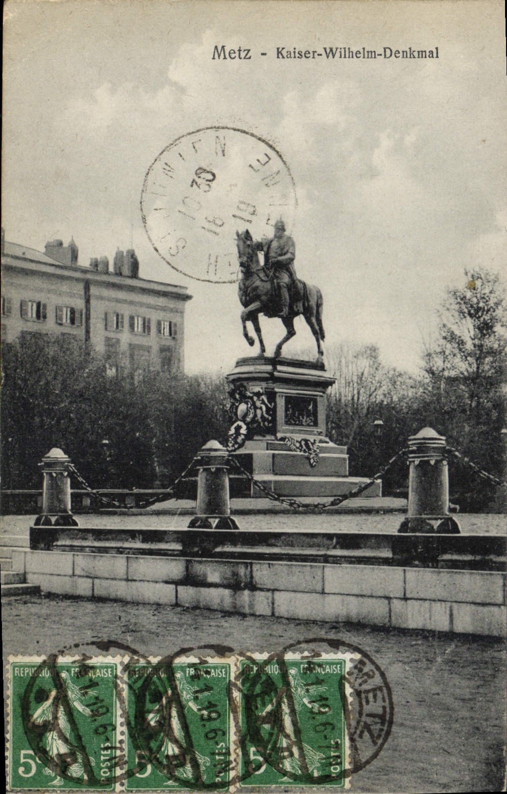 CPA Metz Kaiser Wilhelm Denkmal