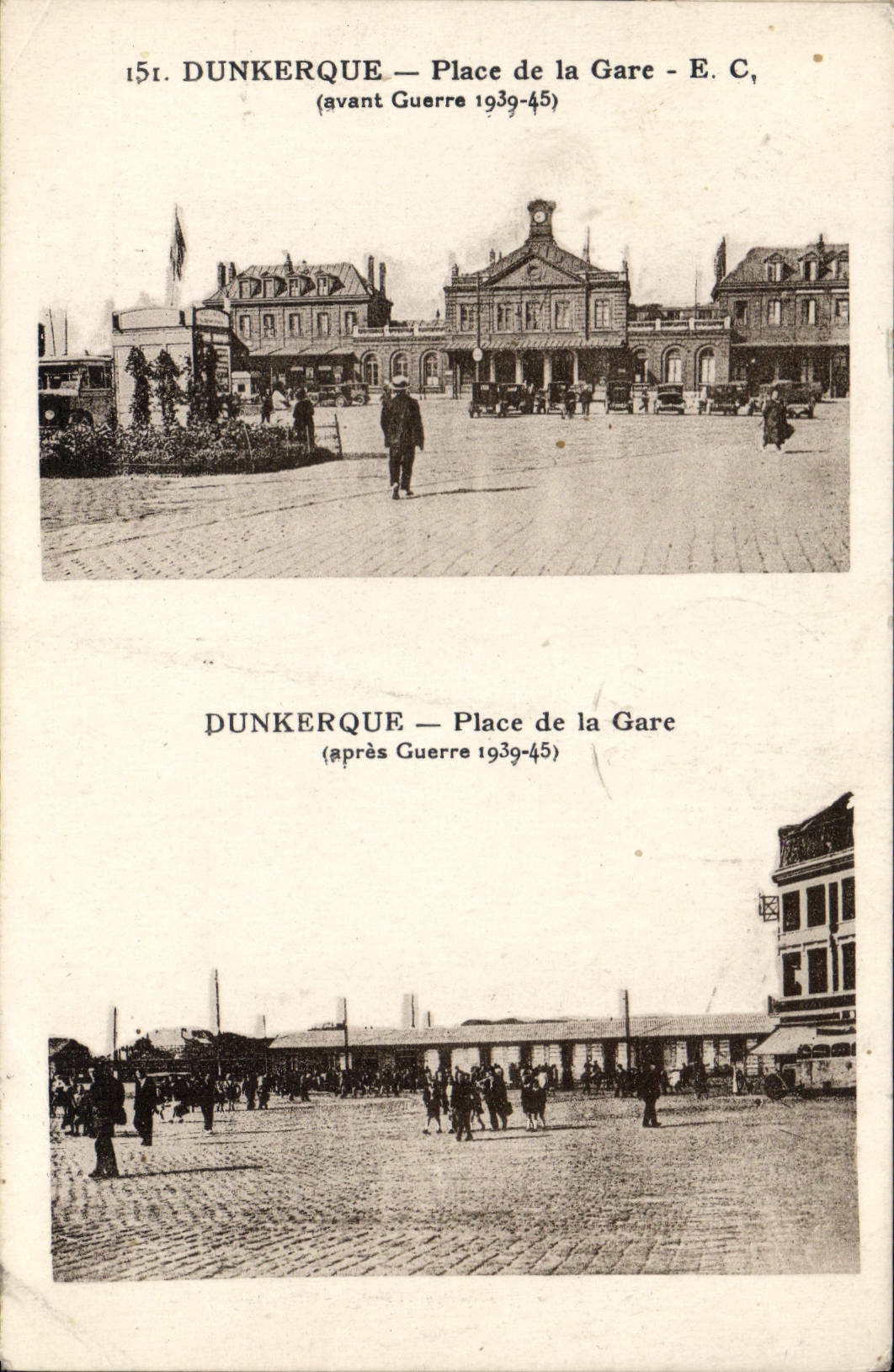 CPA Dunkerque Place De La Gare avant après guerre 1939-1945