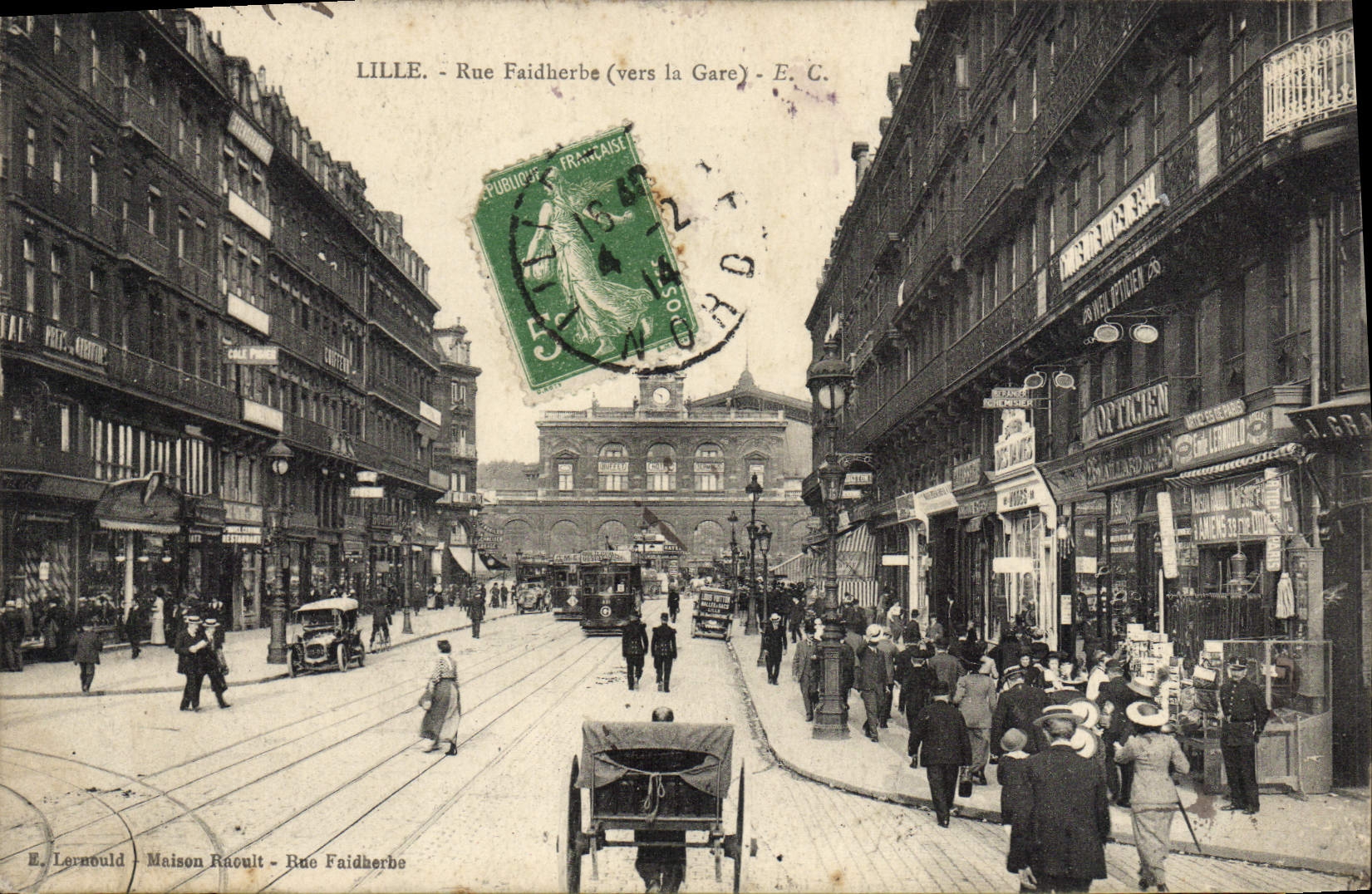 CPA Lille Rue Faidherbe vers la gare