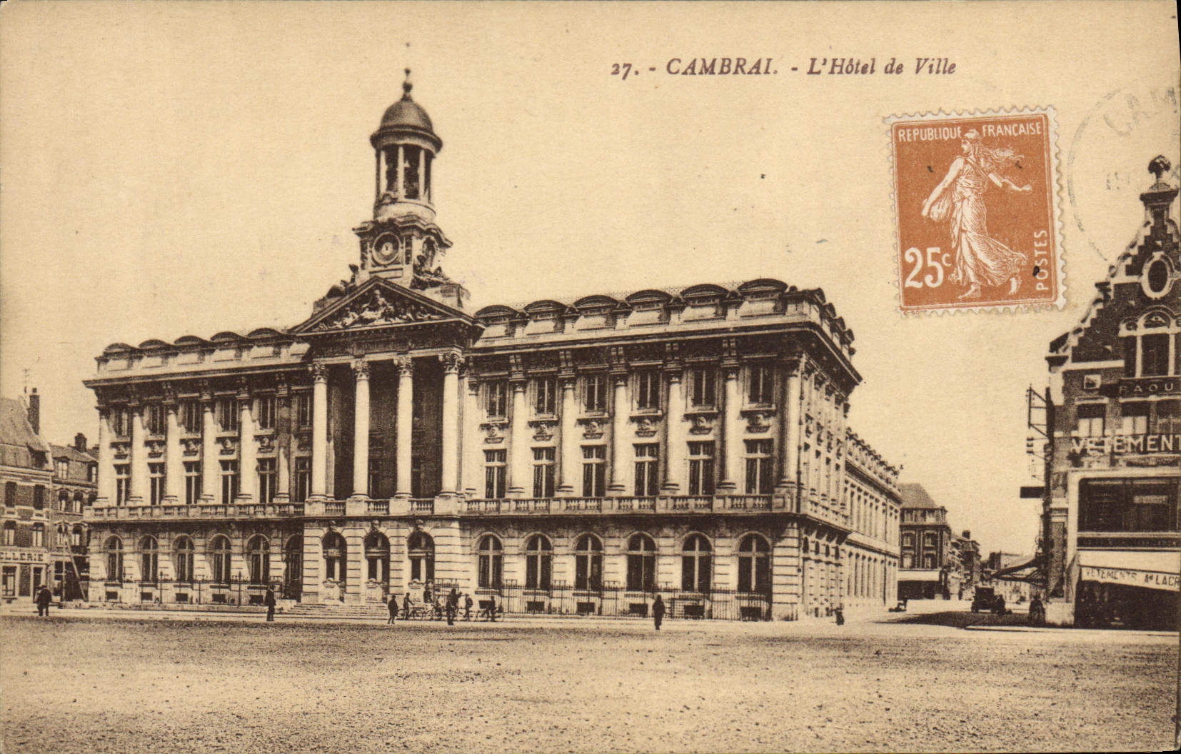 CPA Cambrai L'Hotel De Ville