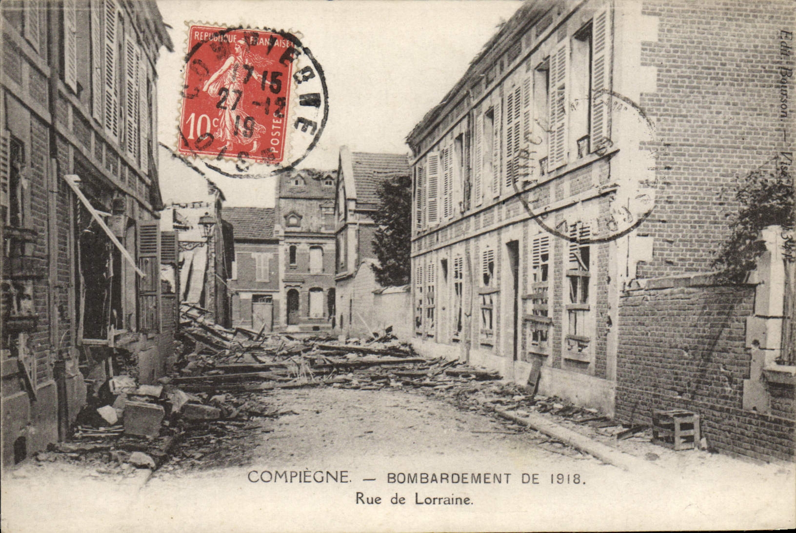 CPA Compiegne Bombardement De 1918 rue de Lorraine