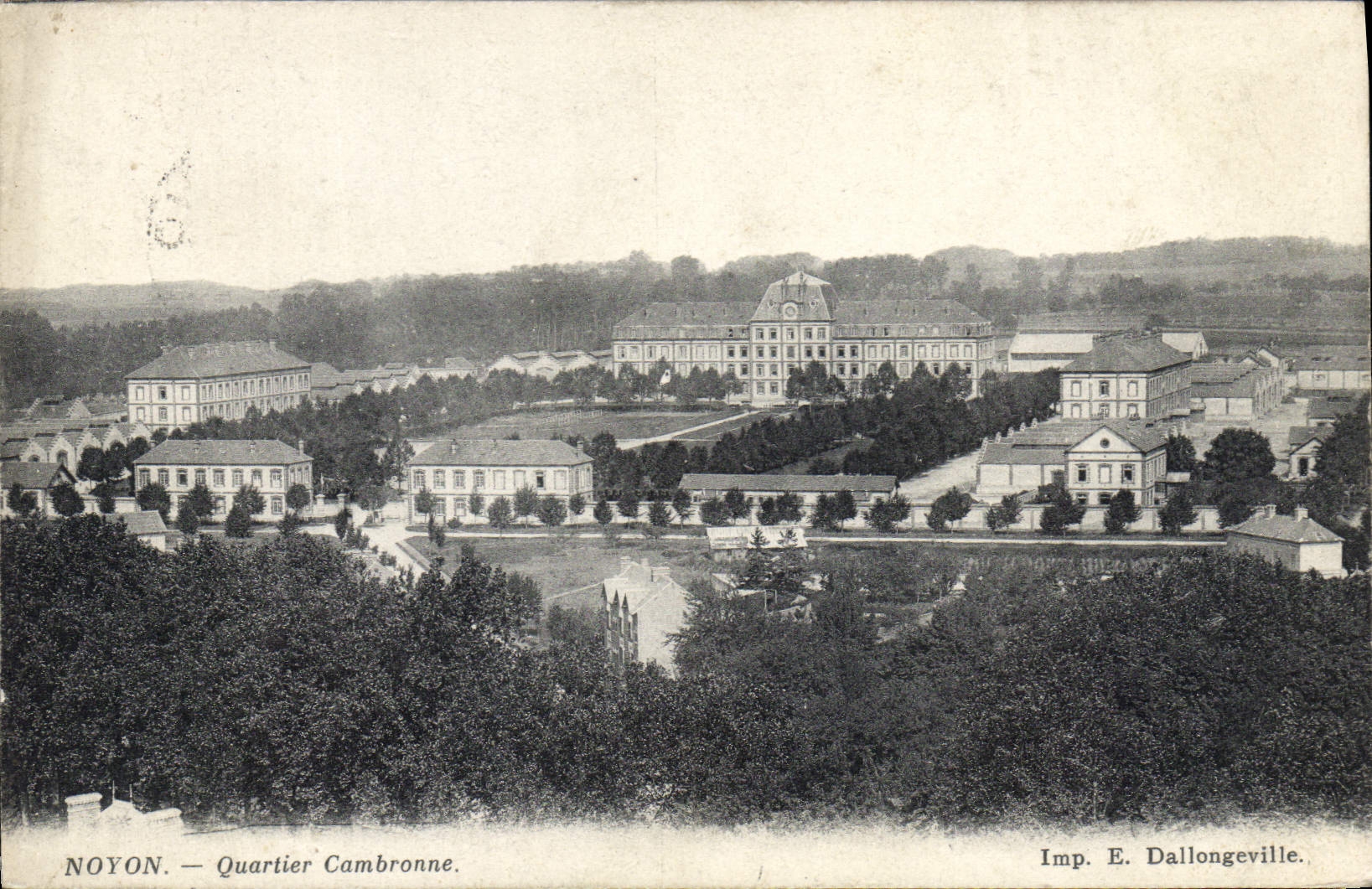 CPA Noyon Quartier Cambronne