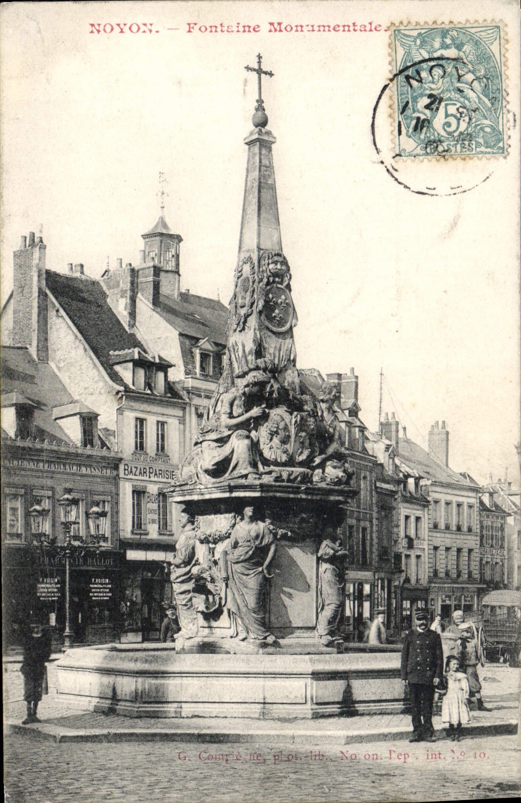 CPA Noyon Fontaine Monumentale
