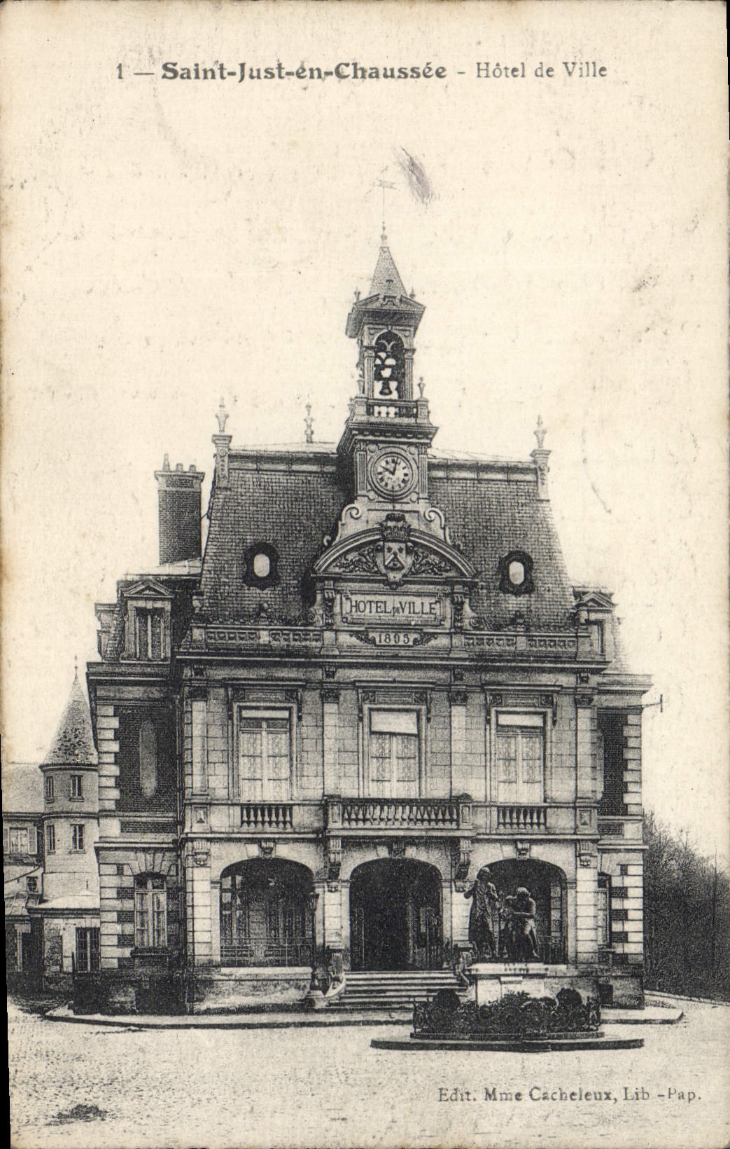 CPA Saint Just En Chaussée Hotel De Ville