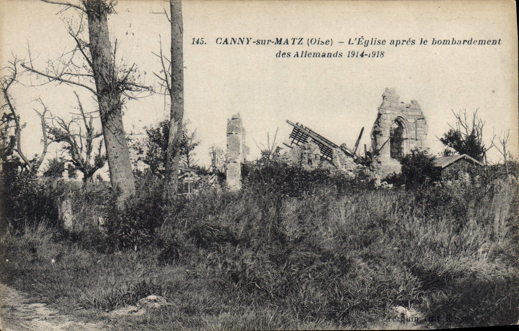 CPA Canny Sur Matz L'Eglise Apres Le Bombardement