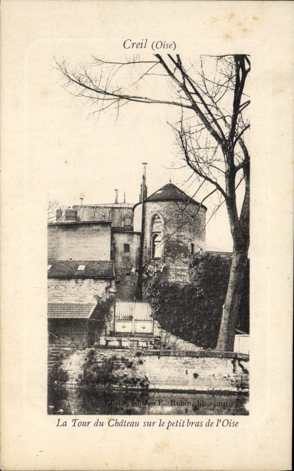 CPA CREIL La Tour Du Chateau Sur Le Petit Bras De I'Oise