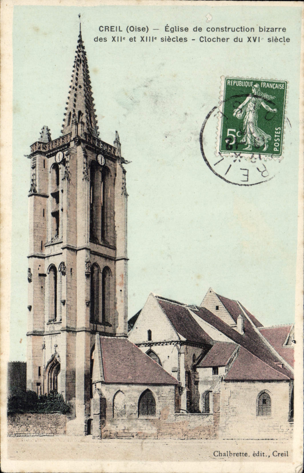CPA Creil Eglise De Construction Bizarre