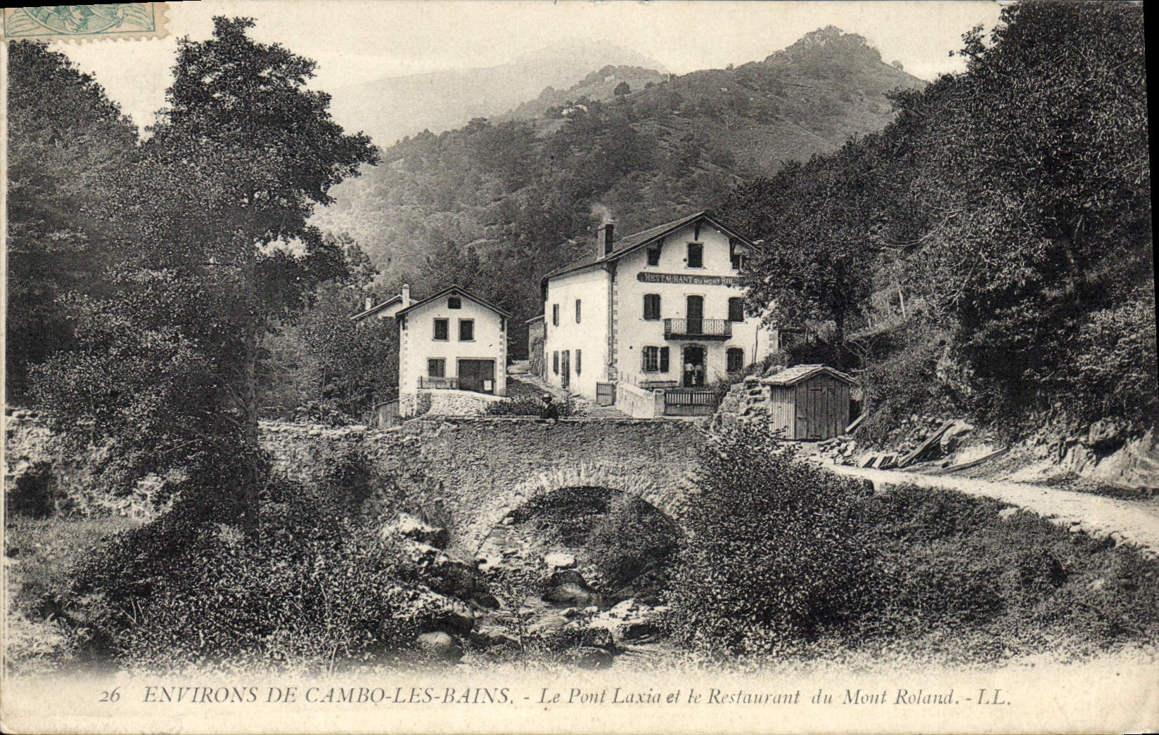 CPA Cambo Les Bains Le Pont Laxia et le restaurant du Mont Roland