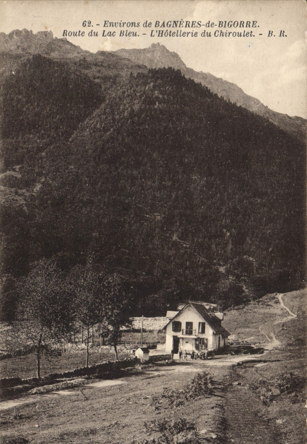 CPA Bagneres De Bigorre Route Du lac Bleu Hôtellerie du Chiroulet