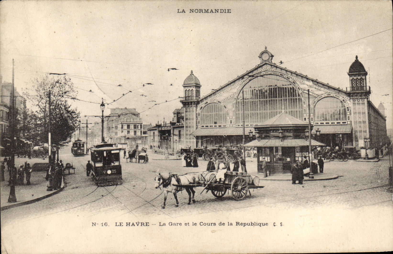 CPA Le Havre La Gare Et Le Cours De La Republique