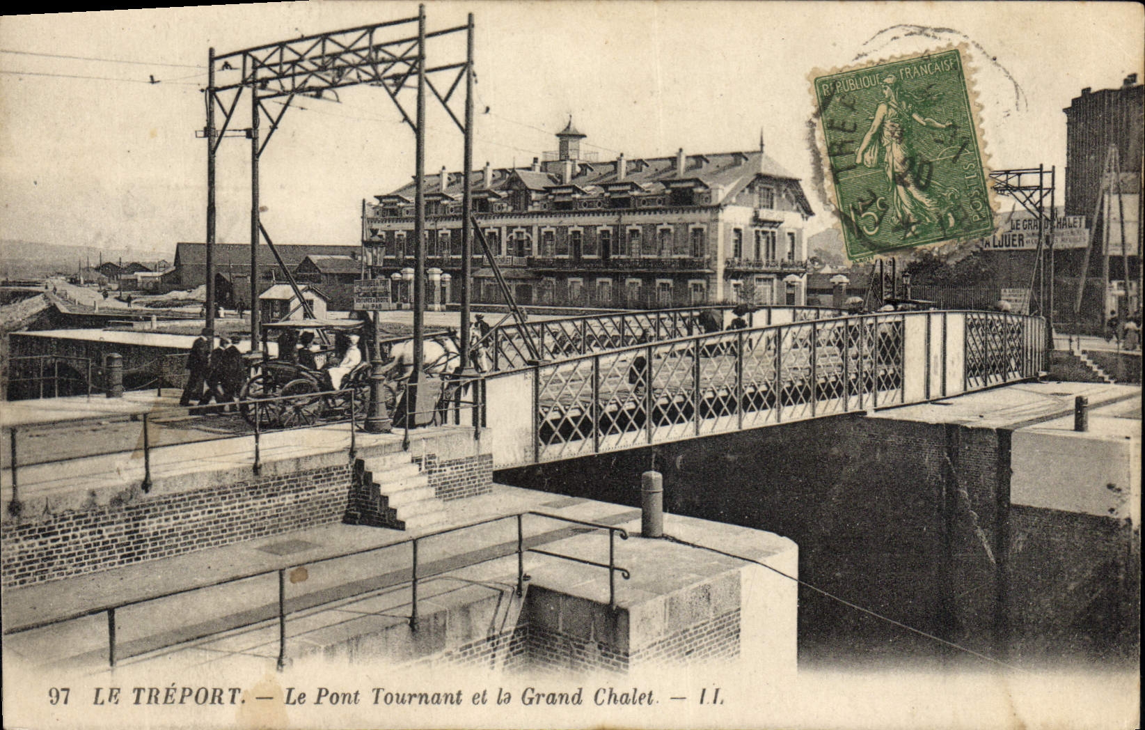 CPA Le Treport Le Pont Tournant Et Le Grand Chalet