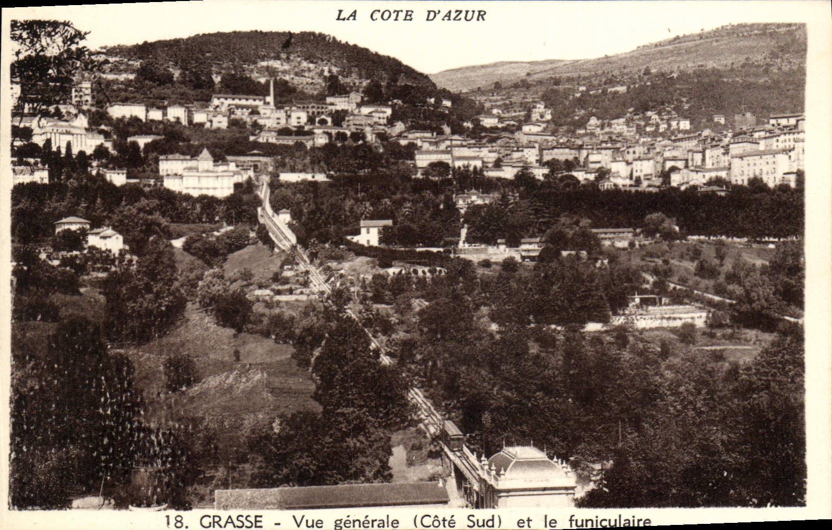 CPA Grasse Vue Generale Et Le Funiculaire