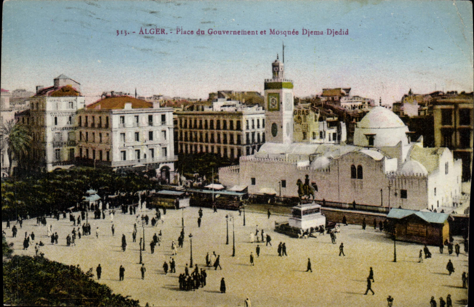 CPA ALGER mosquée Djema Djedid et place du gouvernement