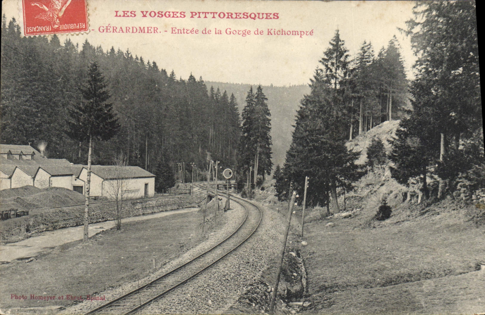 CPA Gerardmer Entree De La Gorge De Kichompré