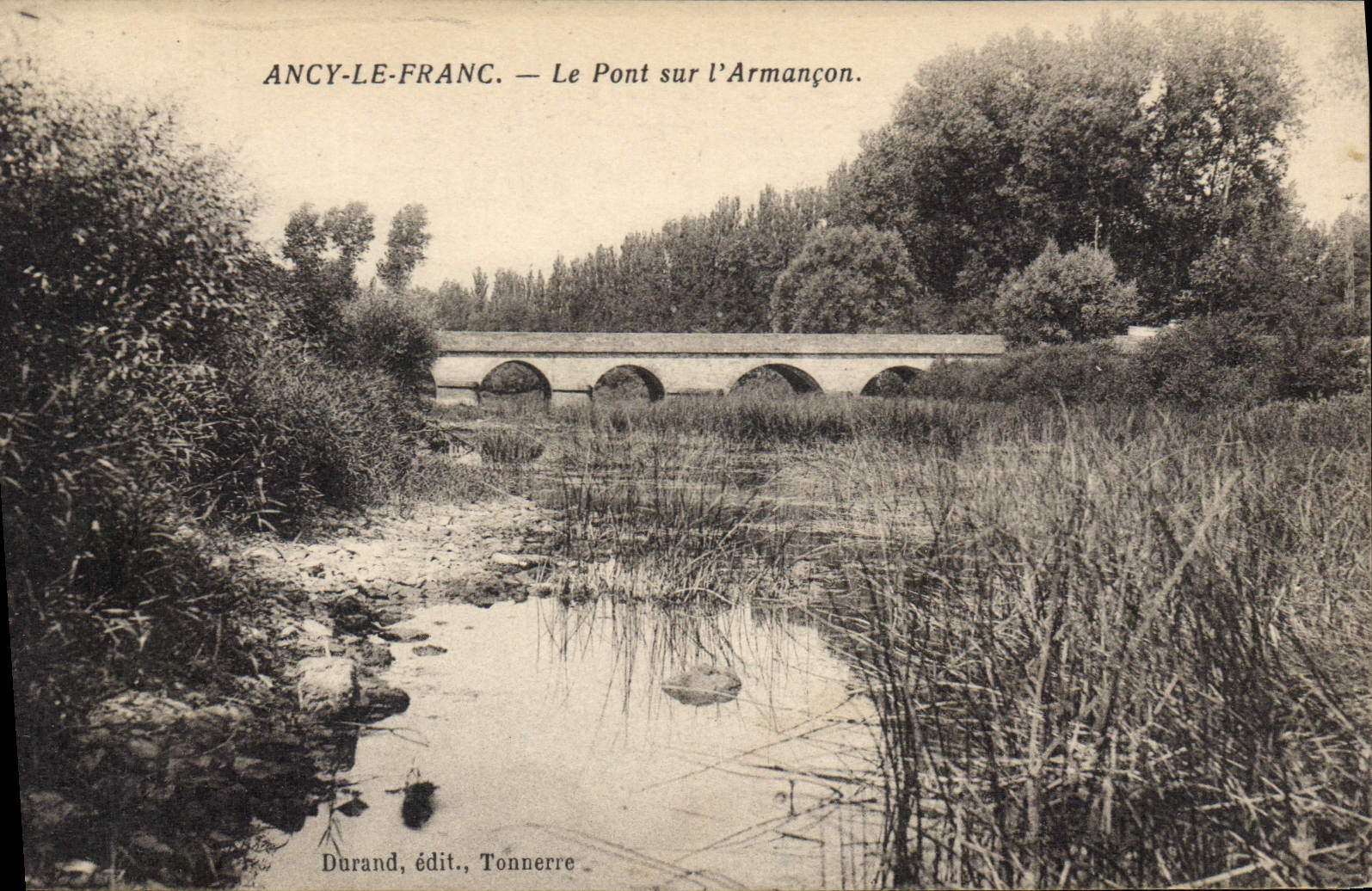 CPA Ancy Le Franc Le Pont Sur I'Armançon
