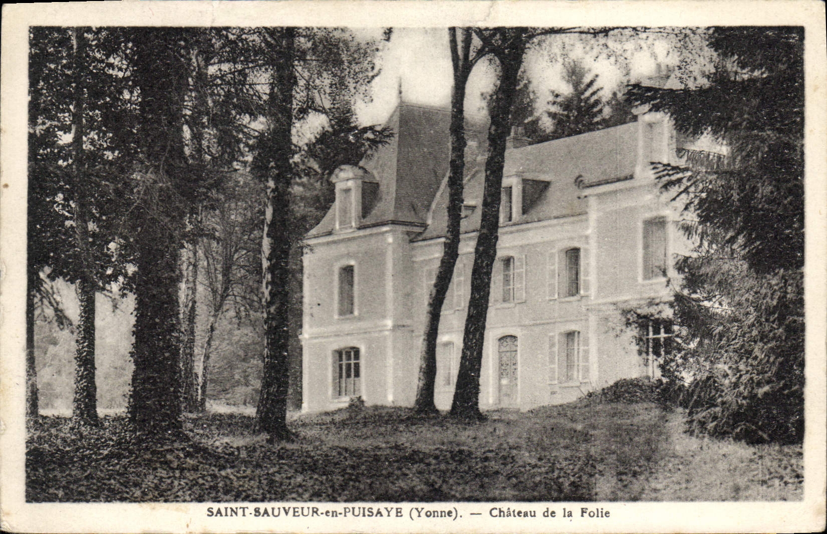 CPA Saint Sauveur En Puisaye Chateau De La Folie