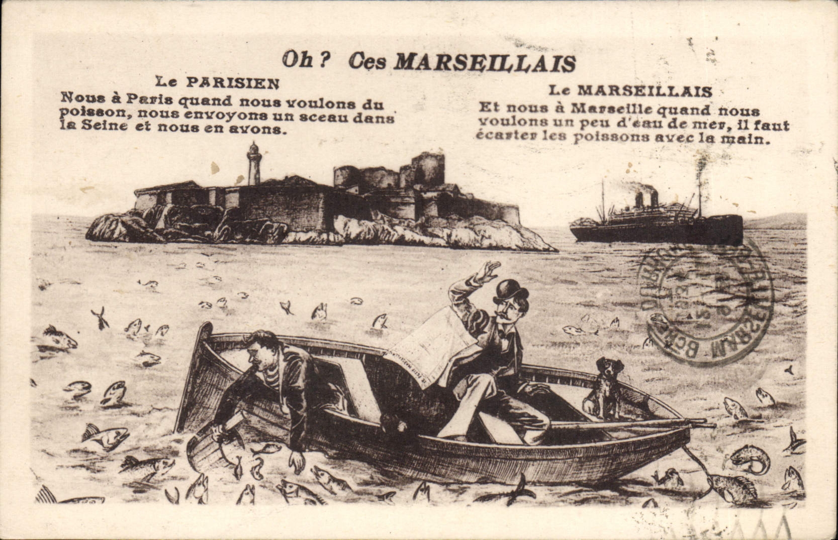 CPA oh ces Marseillais Le Parisien Nous Paris Quand