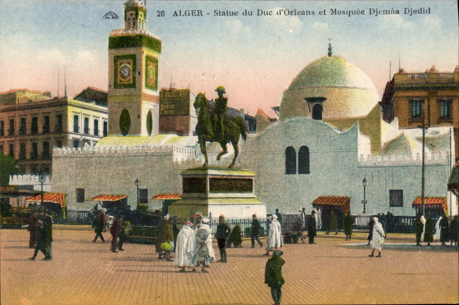 CPA Alger Statue Du Duc D'Orleans Et Mosquee Djemaa Djedid