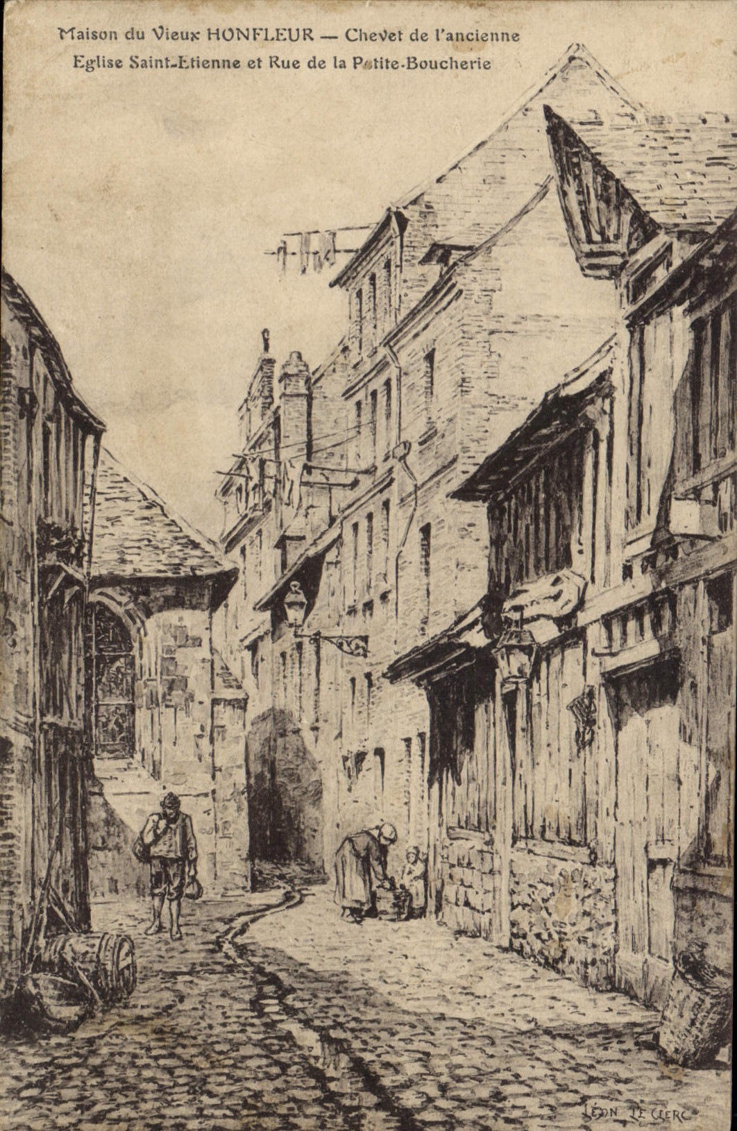 CPA Honfleur Chevet De I'Ancienne Eglise Saint Etienne Et Rue De La petite boucherie