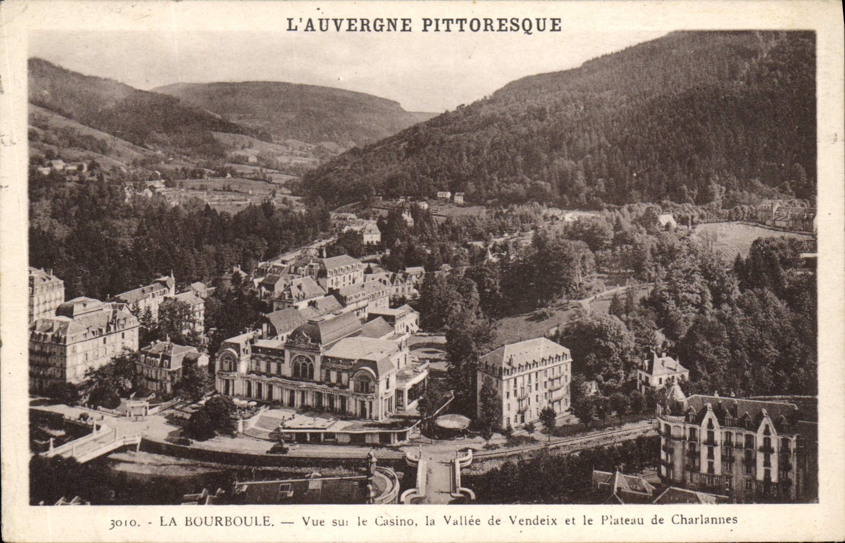 CPA La Bourboule Vue Sur Le Casino La Vallee De Vendeix