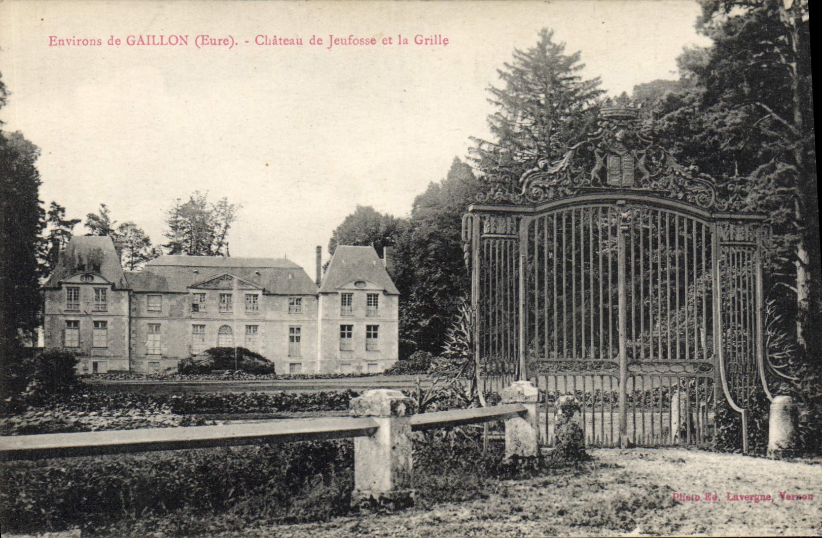CPA Gaillon Chateau De Jeufosse Et La Grille