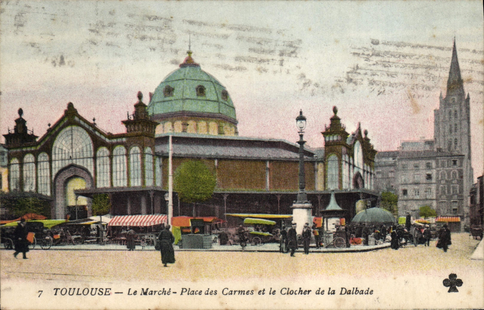 CPA Toulouse Le Marche Place Des Carmes Et Le Clocher De La Dalbade
