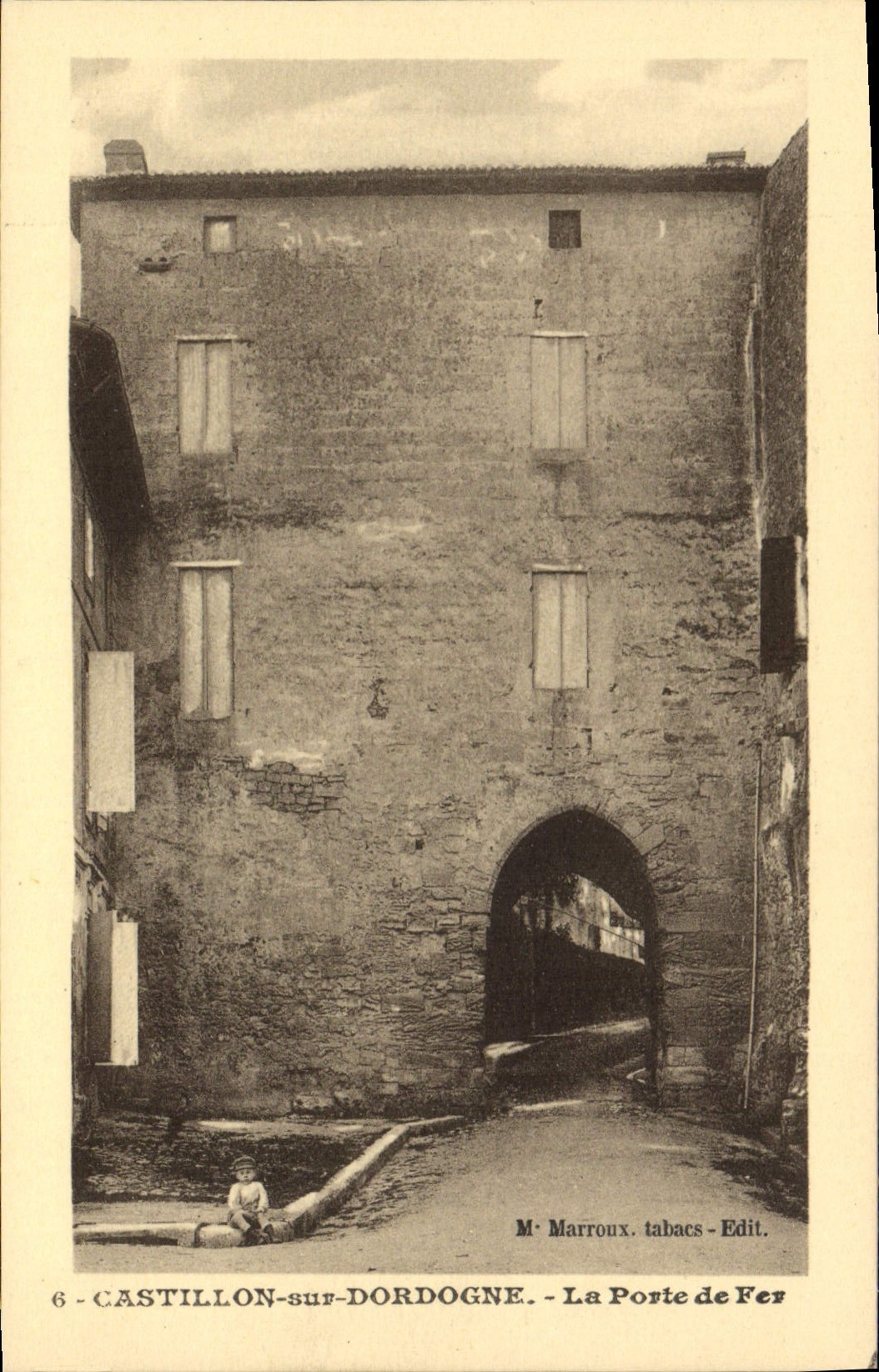 CPA Castillon Sur Dordogne La Porte De Fer