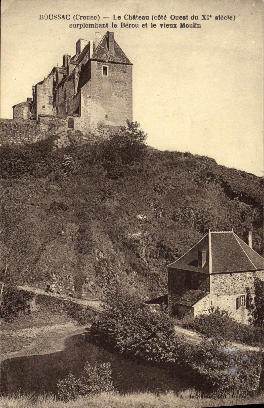 CPA Boussac Le Chateau Surplombant Le Berou Et Le Vieux Moulin