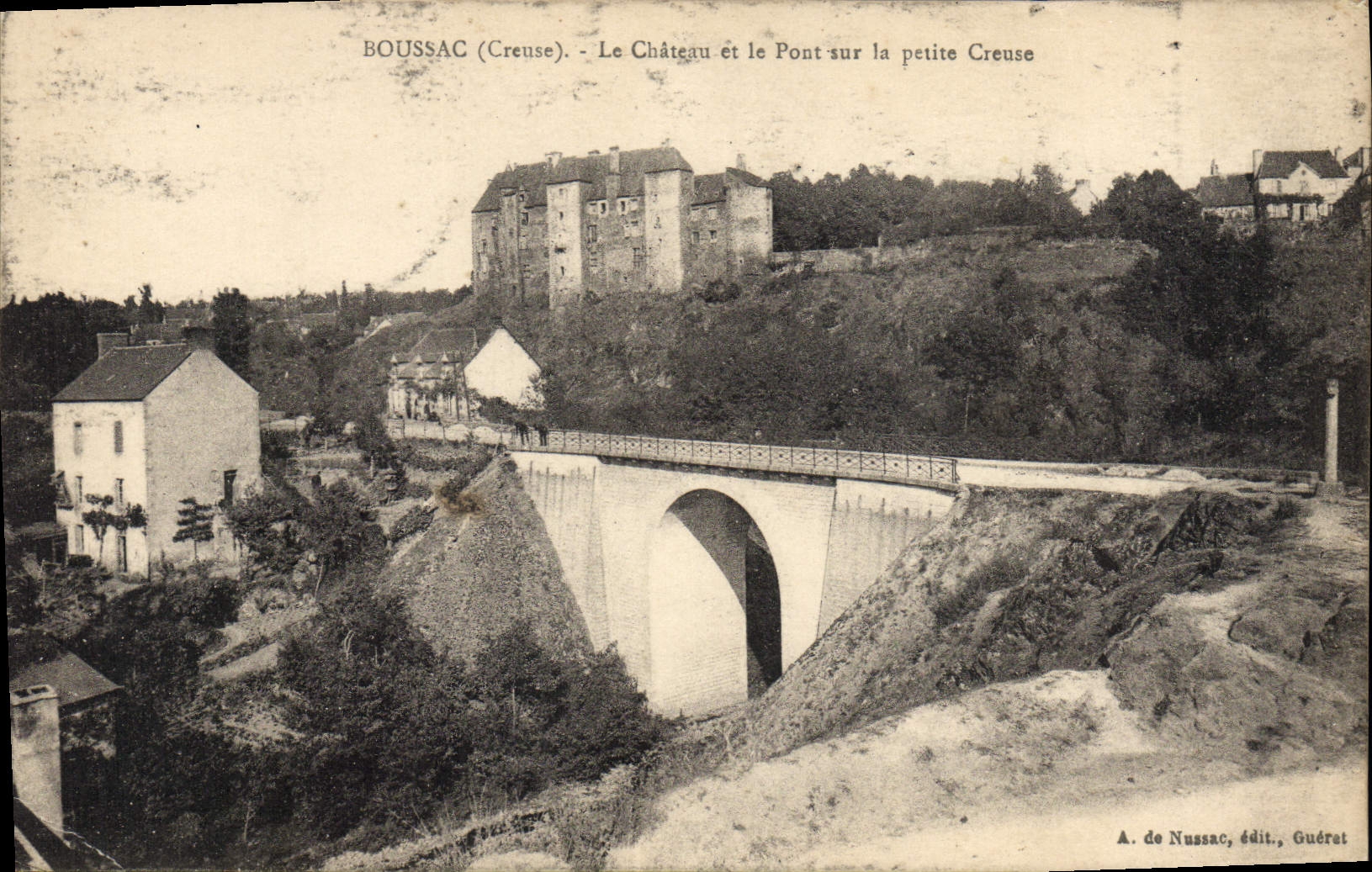 CPA Boussac Le Chateau Et Le Pont Sur La Petite Creuse