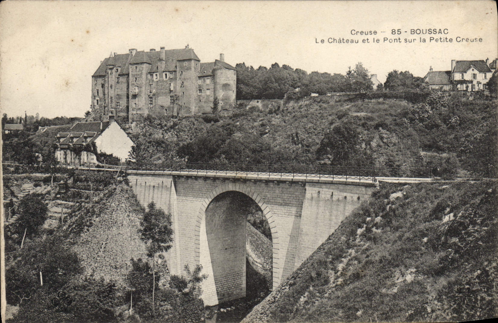 CPA Boussac Le Chateau Et Le Pont Sur La Petite Creuse
