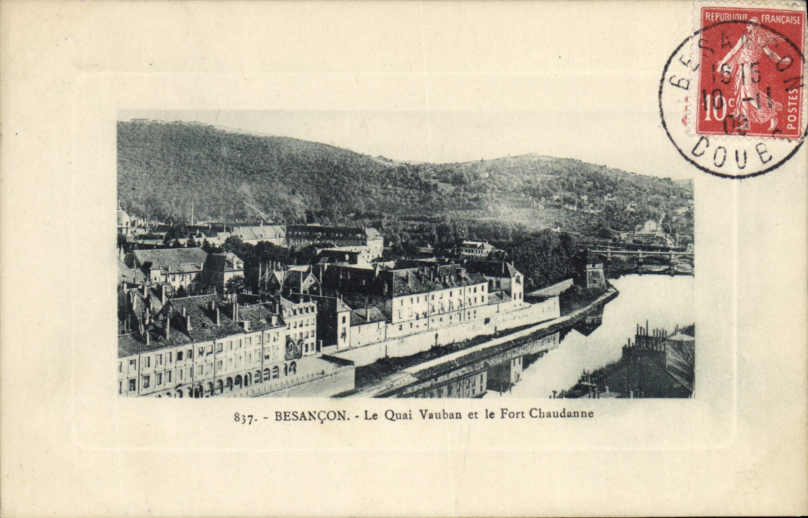 CPA Besancon Le Quai Vauban Et Le Fort Chaudanne