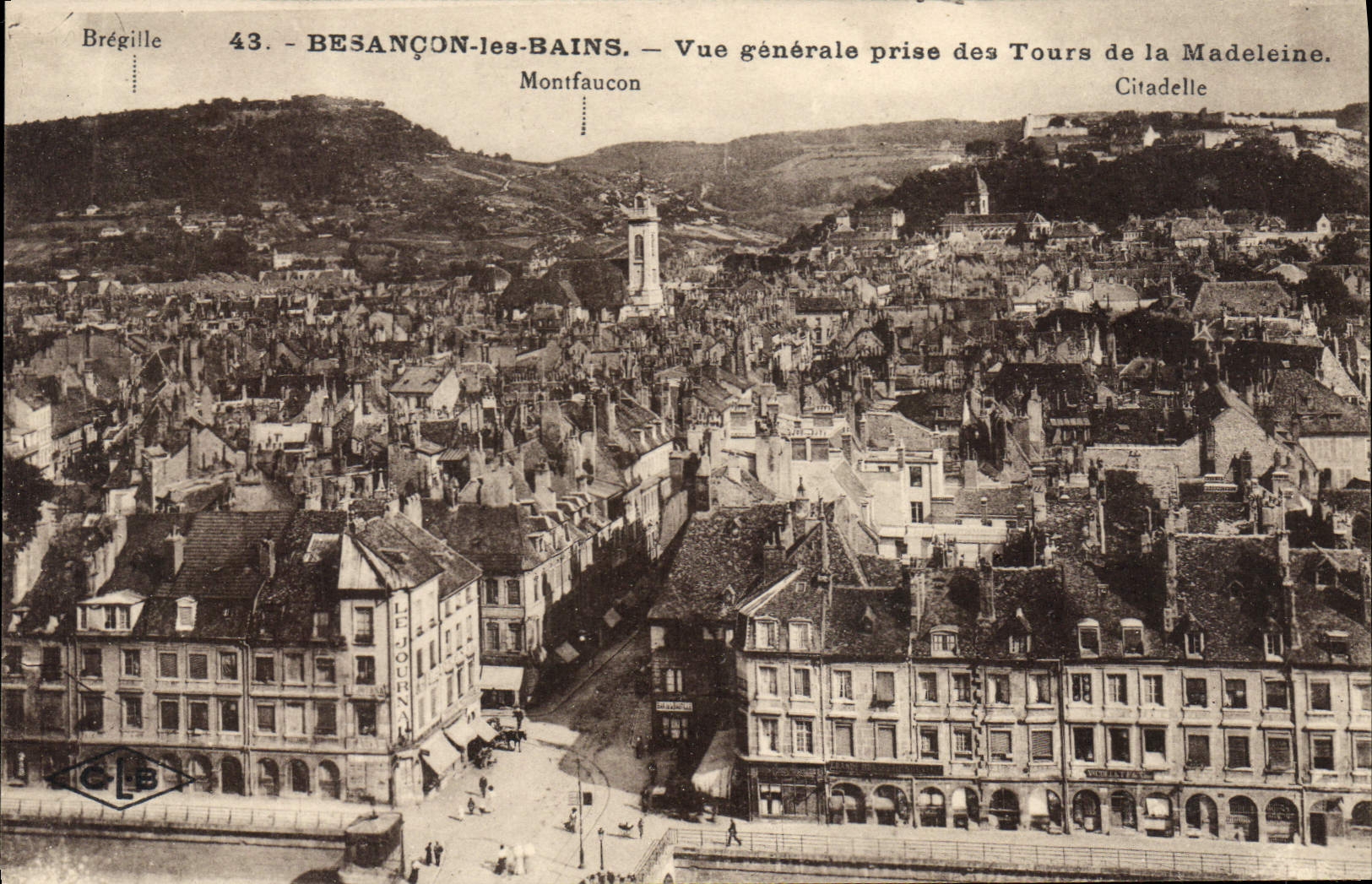CPA Besancon Les Bains Vue Generale Prise Des Tours De La Madeleine