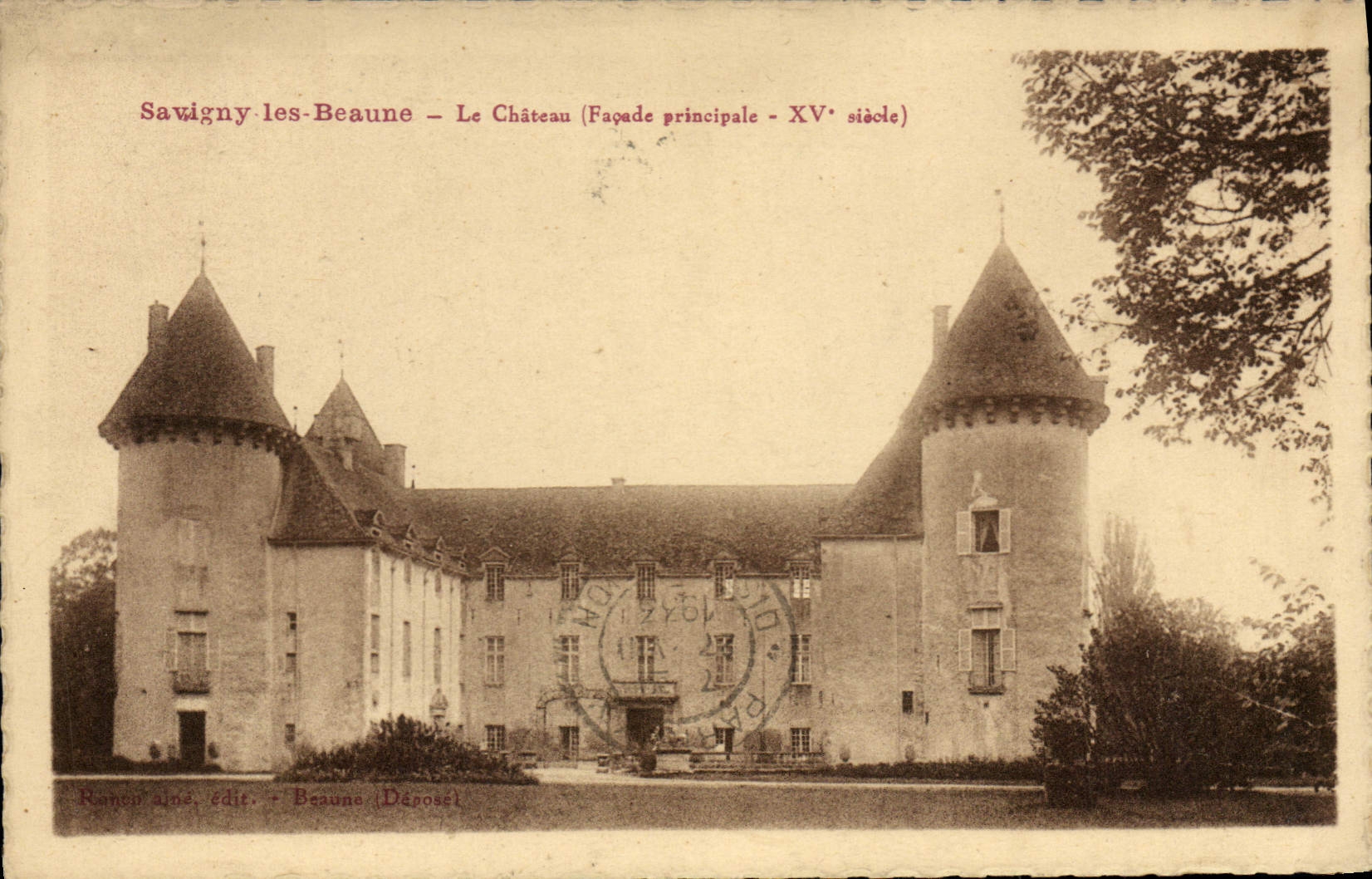 CPA Savigny Les Beaune Le Chateau