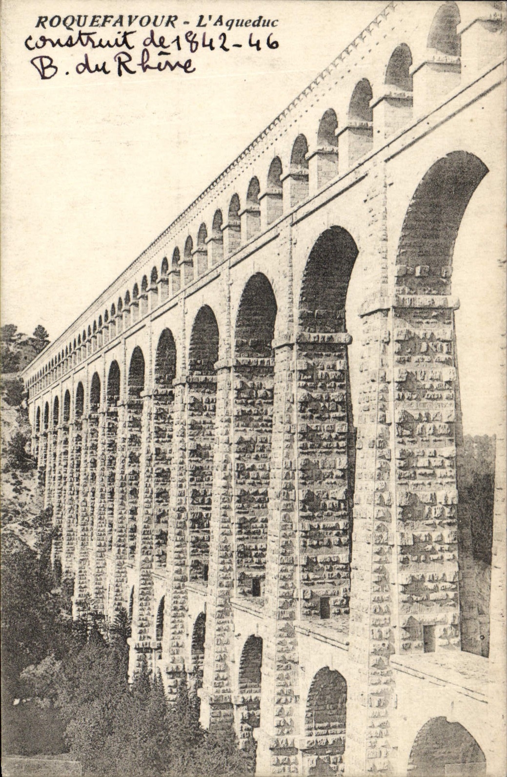CPA Roquefavour L'Aqueduc construit de 1862 66 B du Rhone