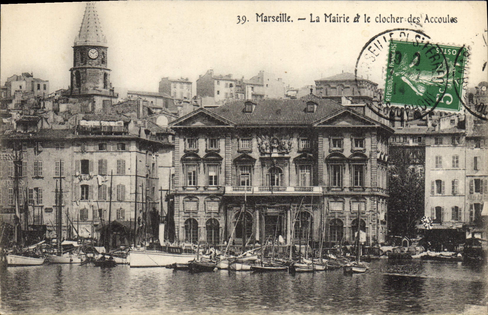 CPA Marseille La Mairie et le clocher des Accoules