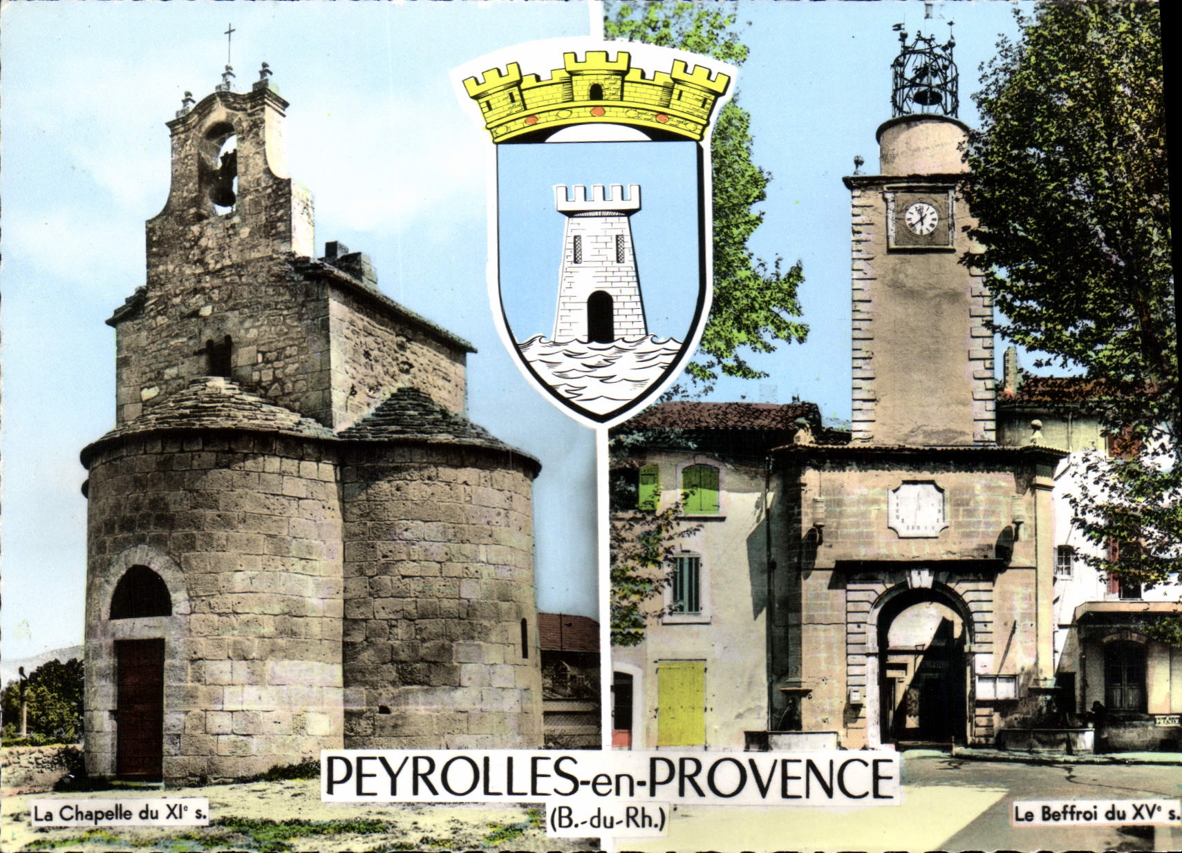 CPSM Peyrolles en Provence B du Rh La Chapelle du XI Le Beffroi du XV