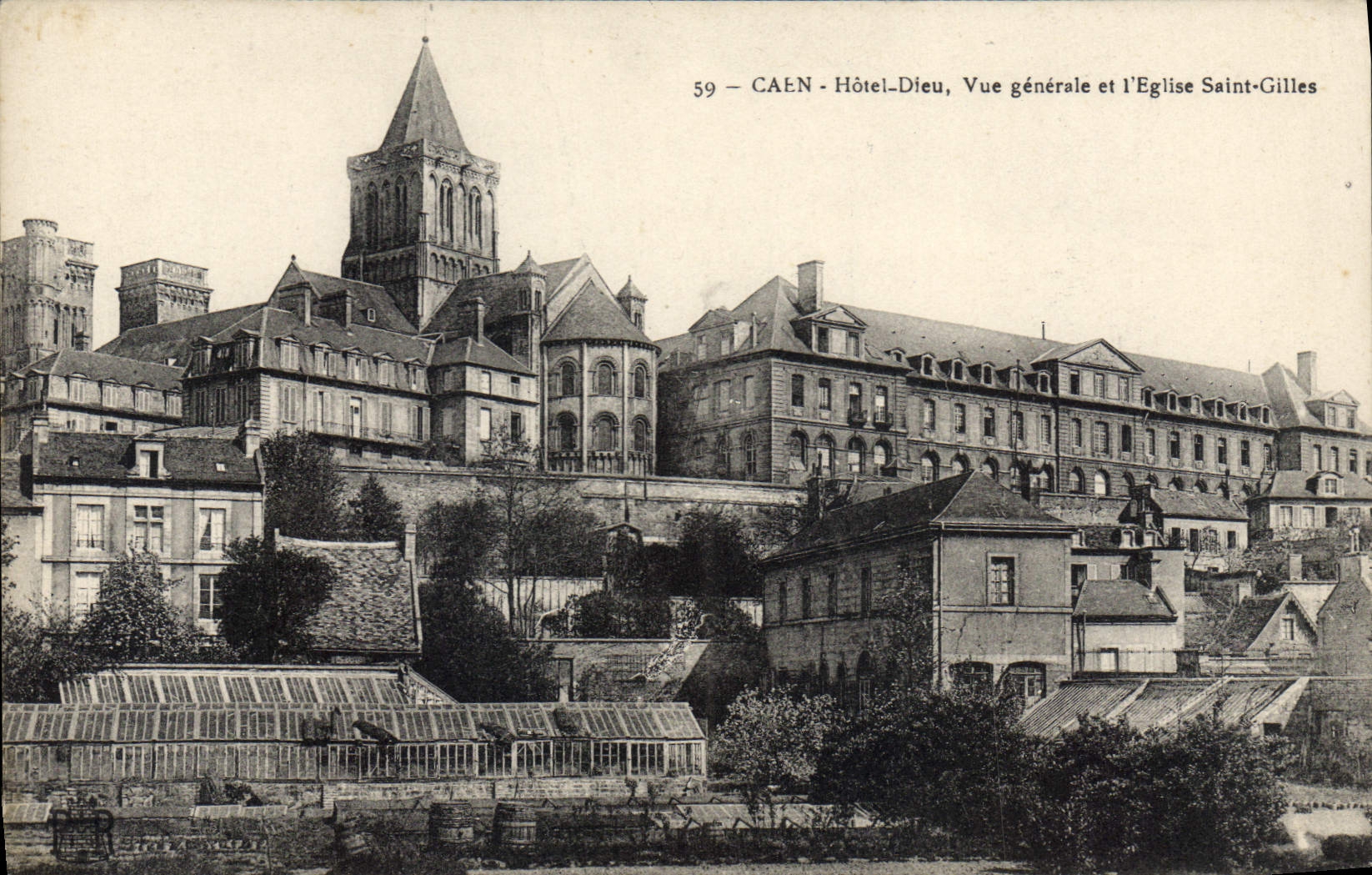 CPA Caen Hotel Dieu Vue generale et l'Eglise et l'Eglise Saint Gilles