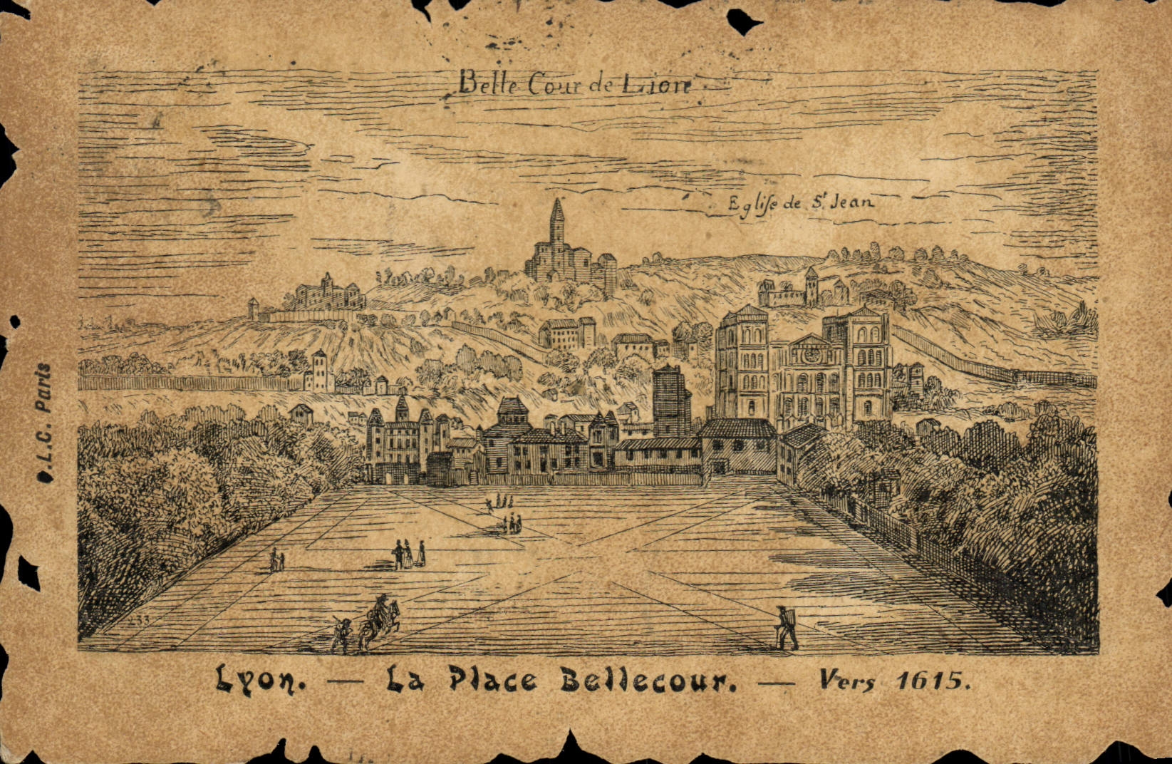 CPA Lyon La Place Bellecour Vers 1615 