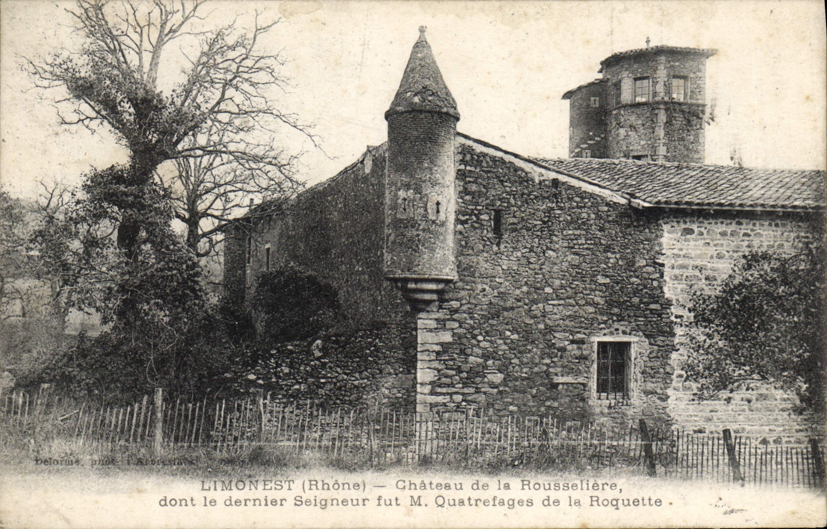 CPA Limonest Rhone Chateau de la Roussellere dont le dernier fut M Quatrefages de la Roquette 