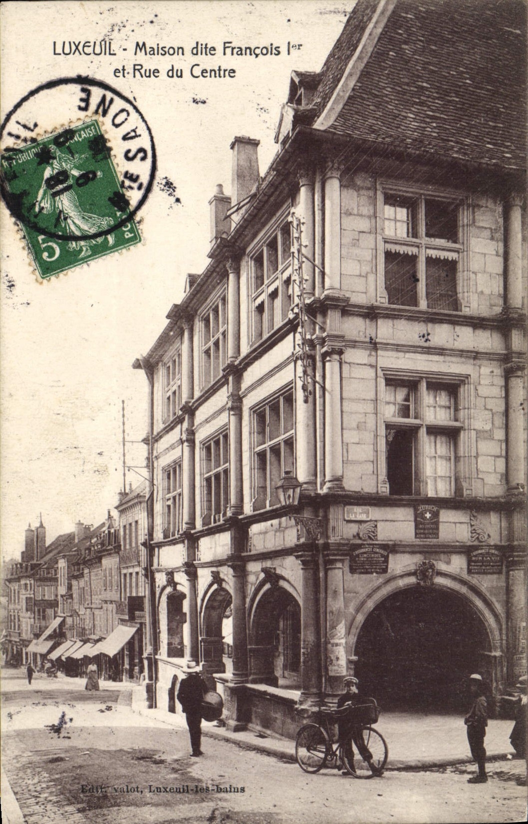CPA Luxeuil Maison dite Francois 1 et Rue du Centre